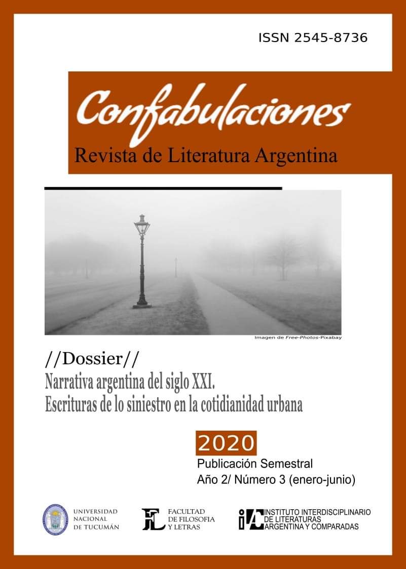 Confabulaciones. Revista de Literatura Argentina - Año 2 - N° 3 (enero-junio) 2020
